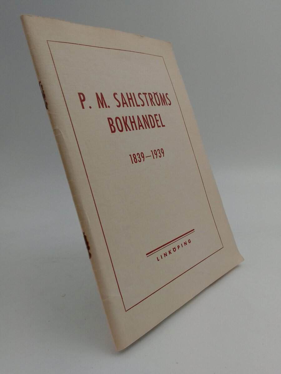 John Hanzén : P. M. Sahlströms bokhandel 1839-1939
