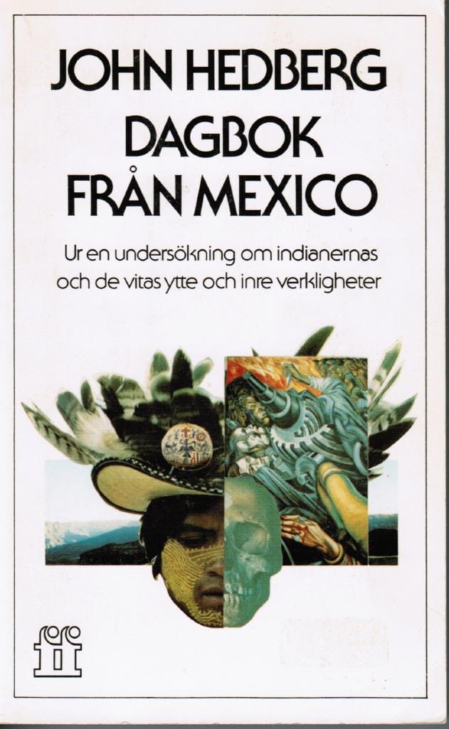 John Hedberg : Dagbok från Mexico