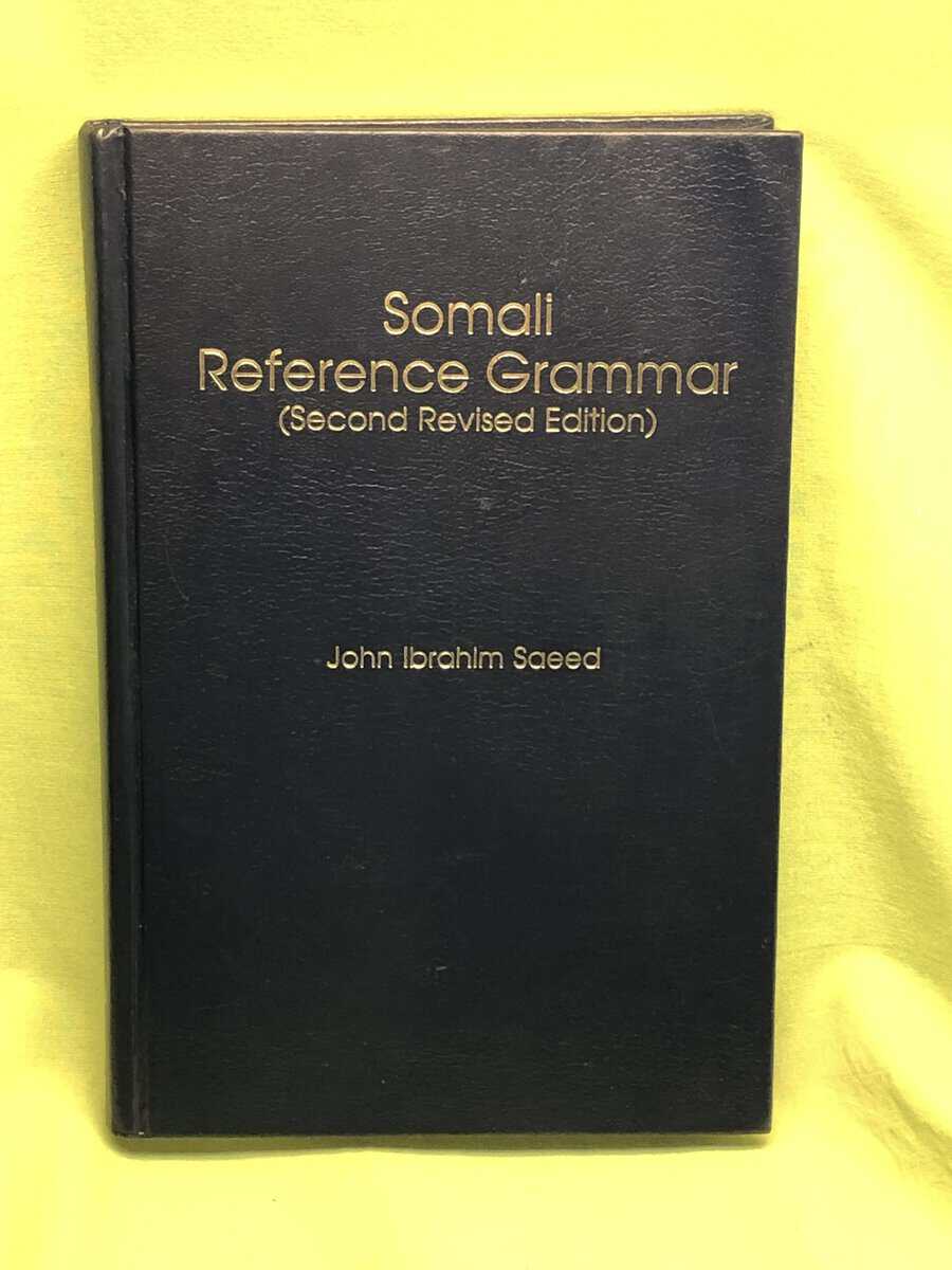 John I. Saeed : Somali Reference Grammar (English and Somali Edition)