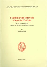 John Insley : Scandinavian personal names in Norfolk
