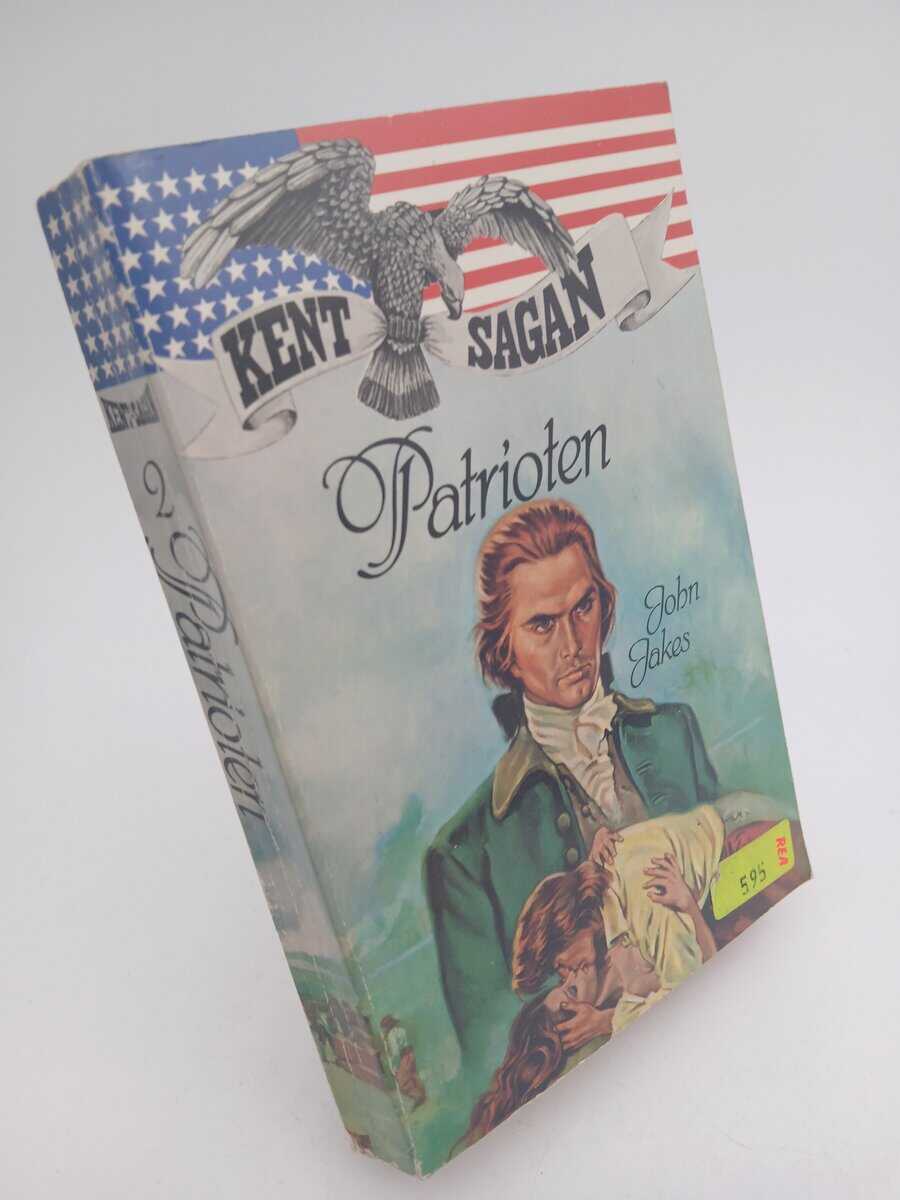 John Jakes : Patrioten