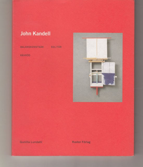 John Kandell : Lundahl, Gunilla