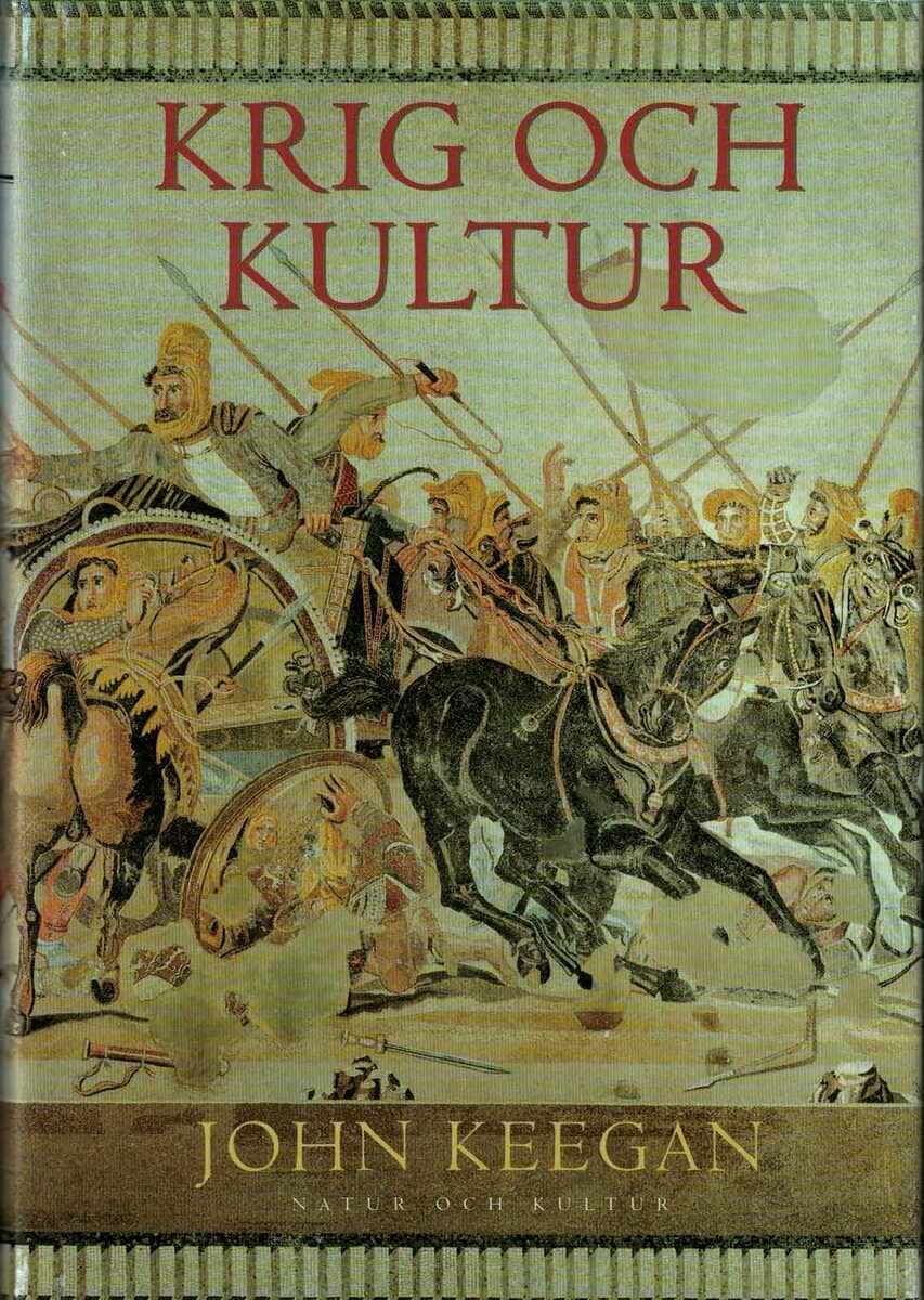 John Keegan : Krig och kultur