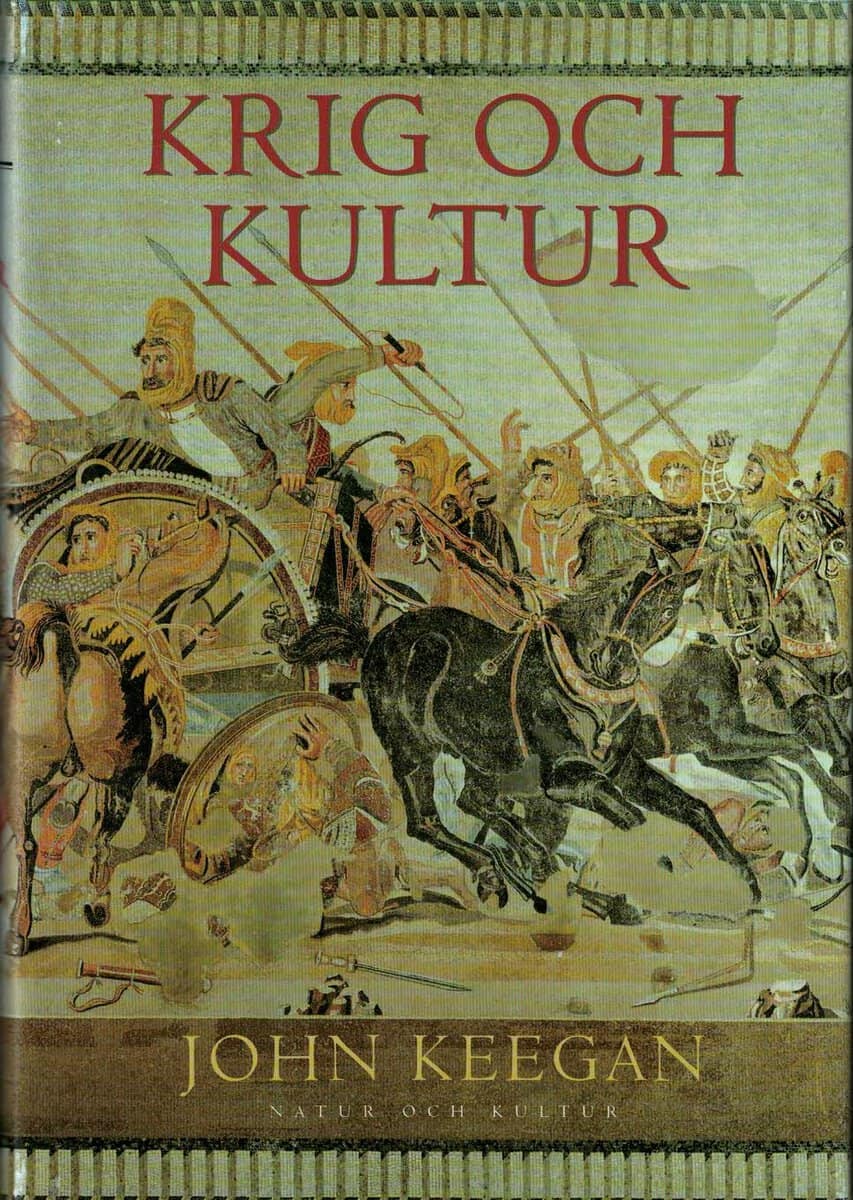John Keegan : Krig och kultur