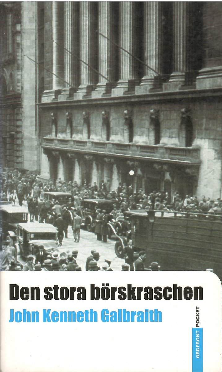 John Kenneth Galbraith : Den stora börskraschen
