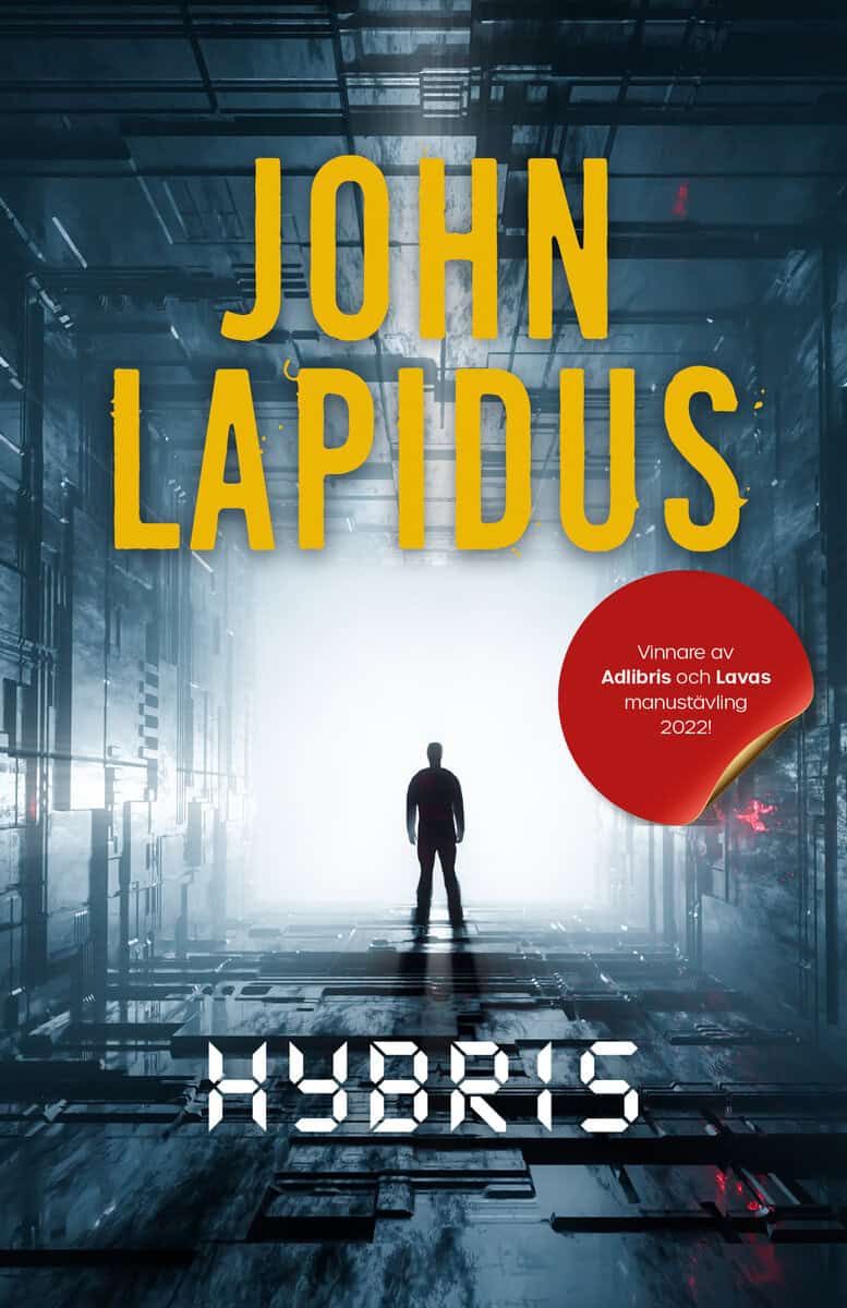 John Lapidus : Hybris