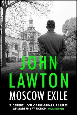John Lawton : Moscow Exile