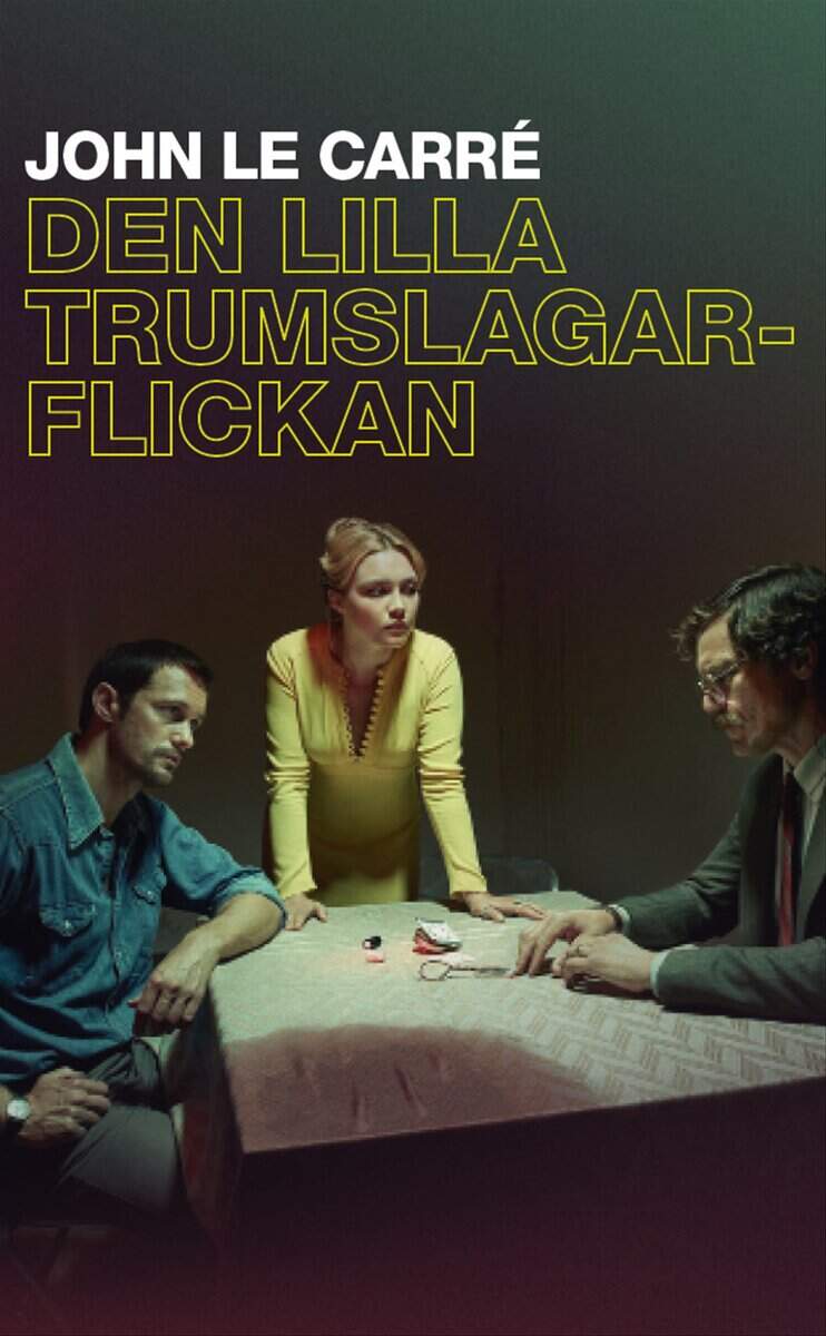 John le Carré : Den lilla trumslagarflickan