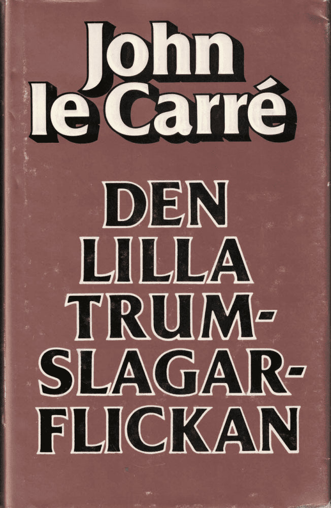 John le Carré : Den lilla trumslagarflickan