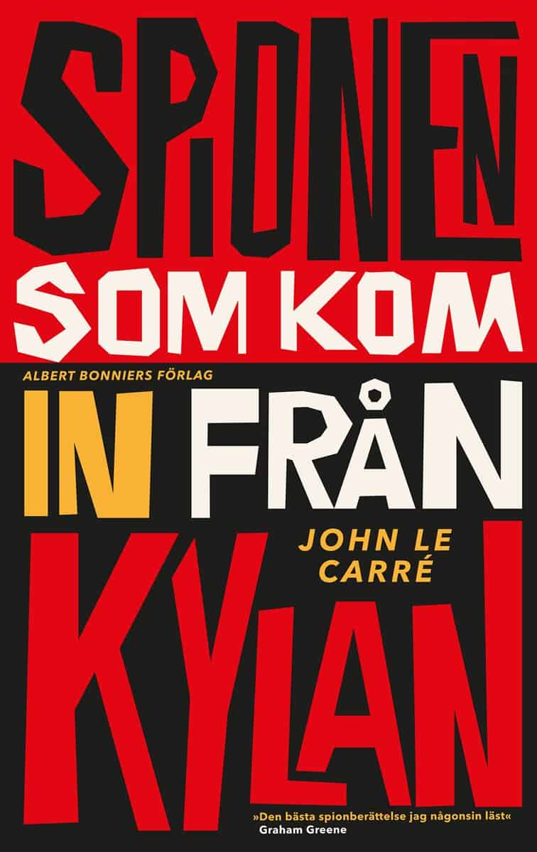 John le Carré : Spionen som kom in från kylan