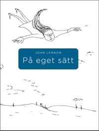 John Lennon : På eget sätt