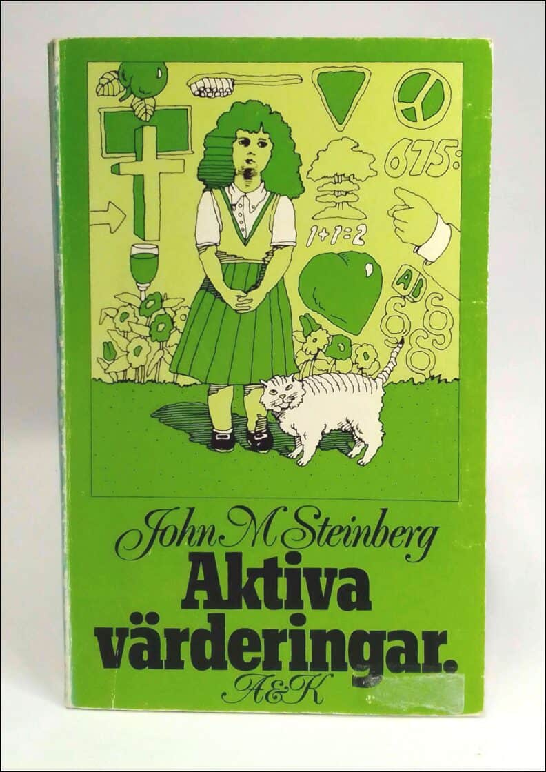 John M. Steinberg : Aktiva värderingar