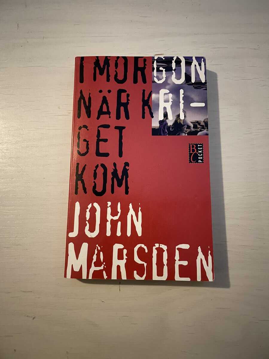 John Marsden : I morgon när kriget kom - Del 1