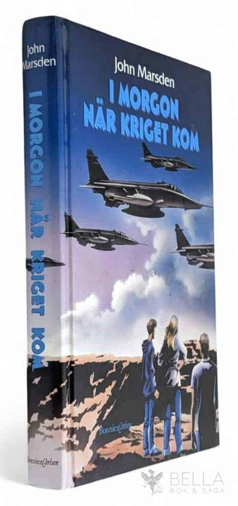 John Marsden : I morgon när kriget kom - I morgon-serien - Bok 1