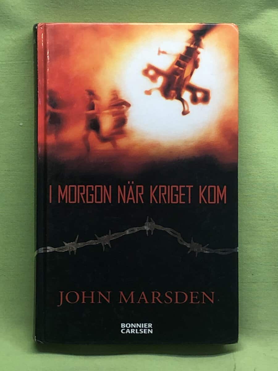 John Marsden : I morgon när kriget kom