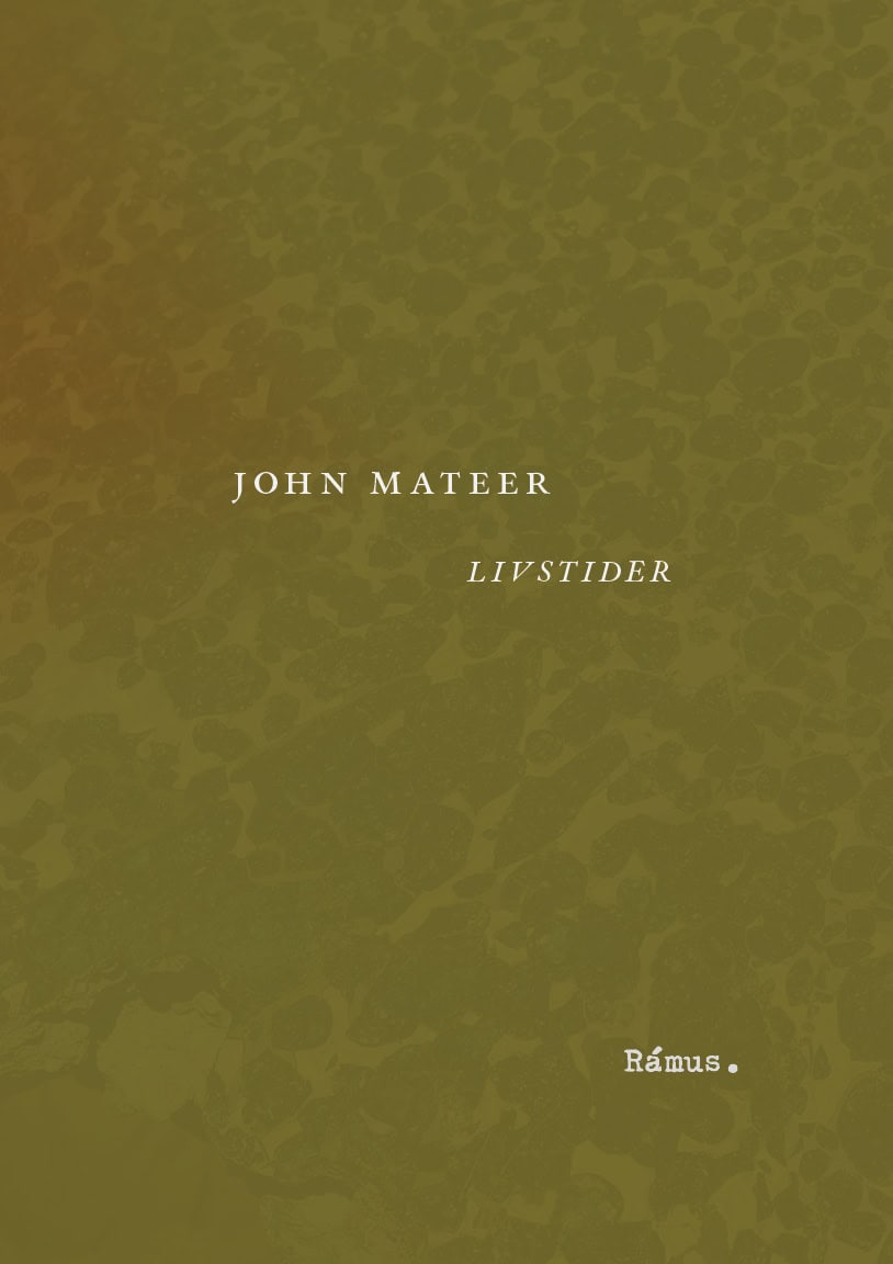 John Mateer : Livstider
