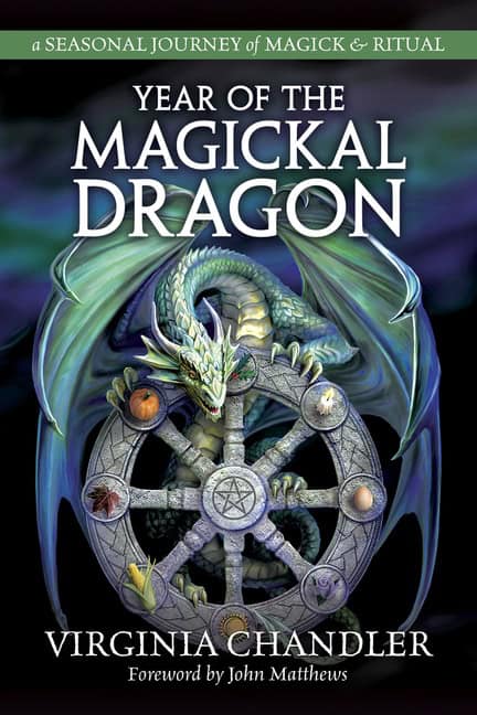 John Matthews Virginia Chandler : Year of the Magickal Dragon