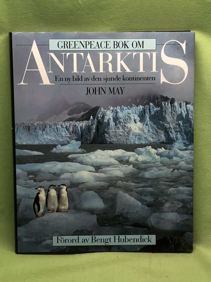 John May : Greenpeace bok om Antarktis
