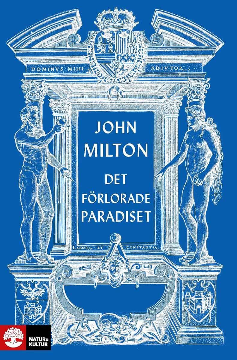 John Milton : Det förlorade paradiset