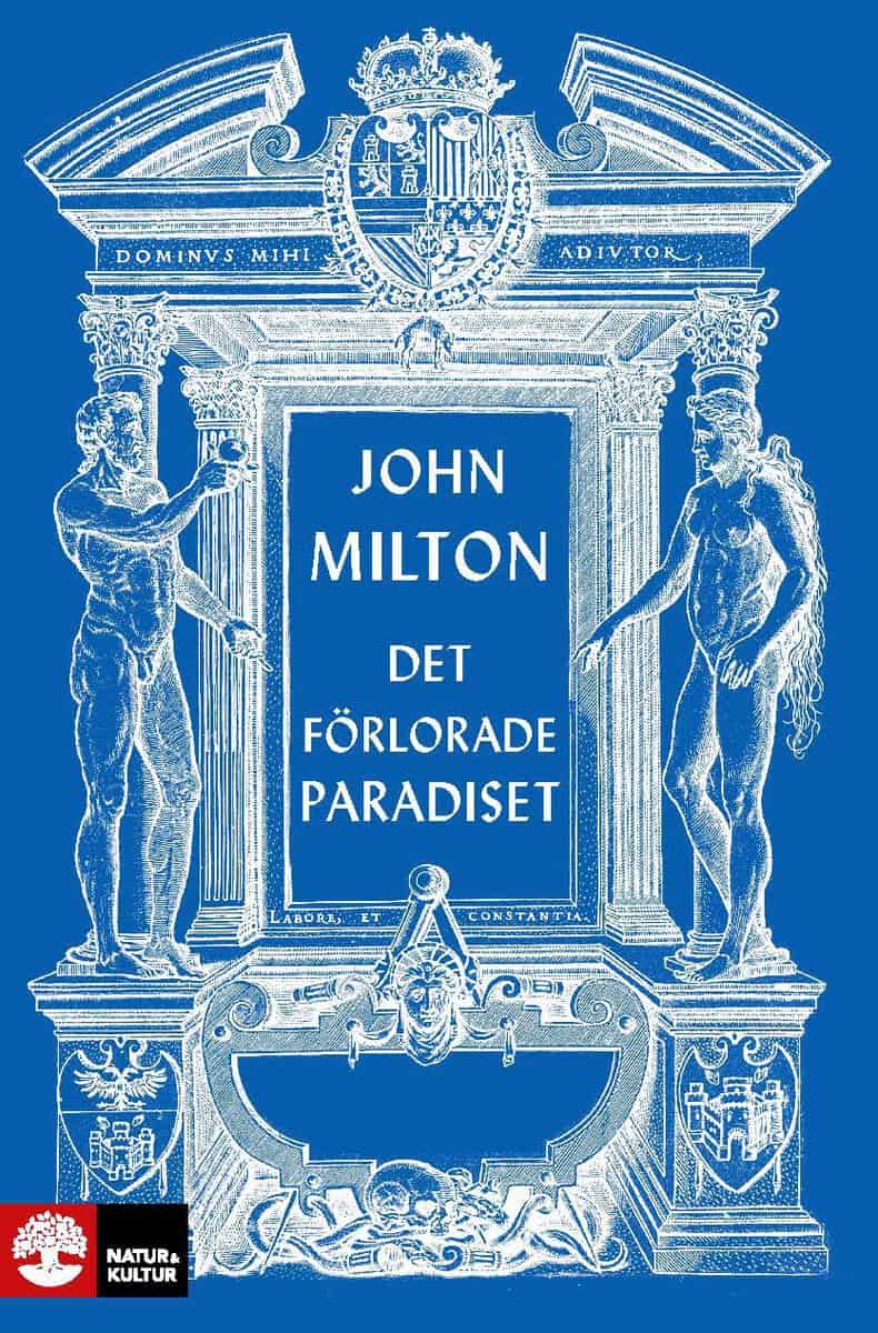 John Milton : Det förlorade paradiset