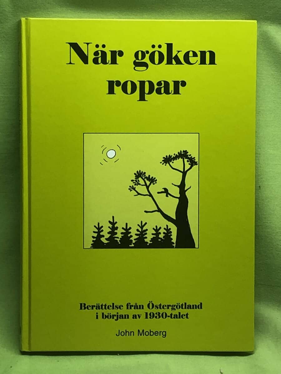 John Moberg : När göken ropar