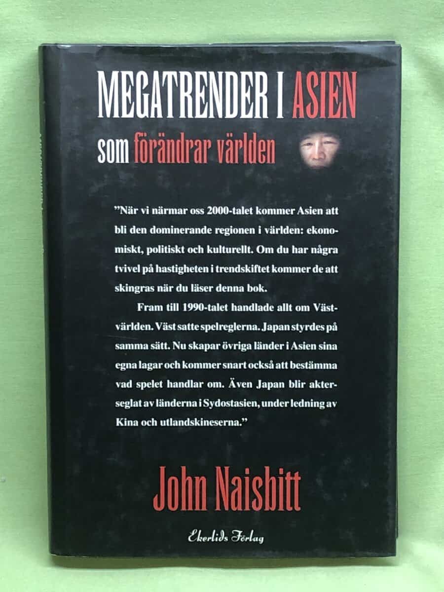 John Naisbitt : Megatrender i Asien som förändrar världen