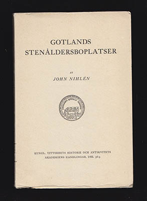 John Nihlén : Gotlands stenåldersboplatser