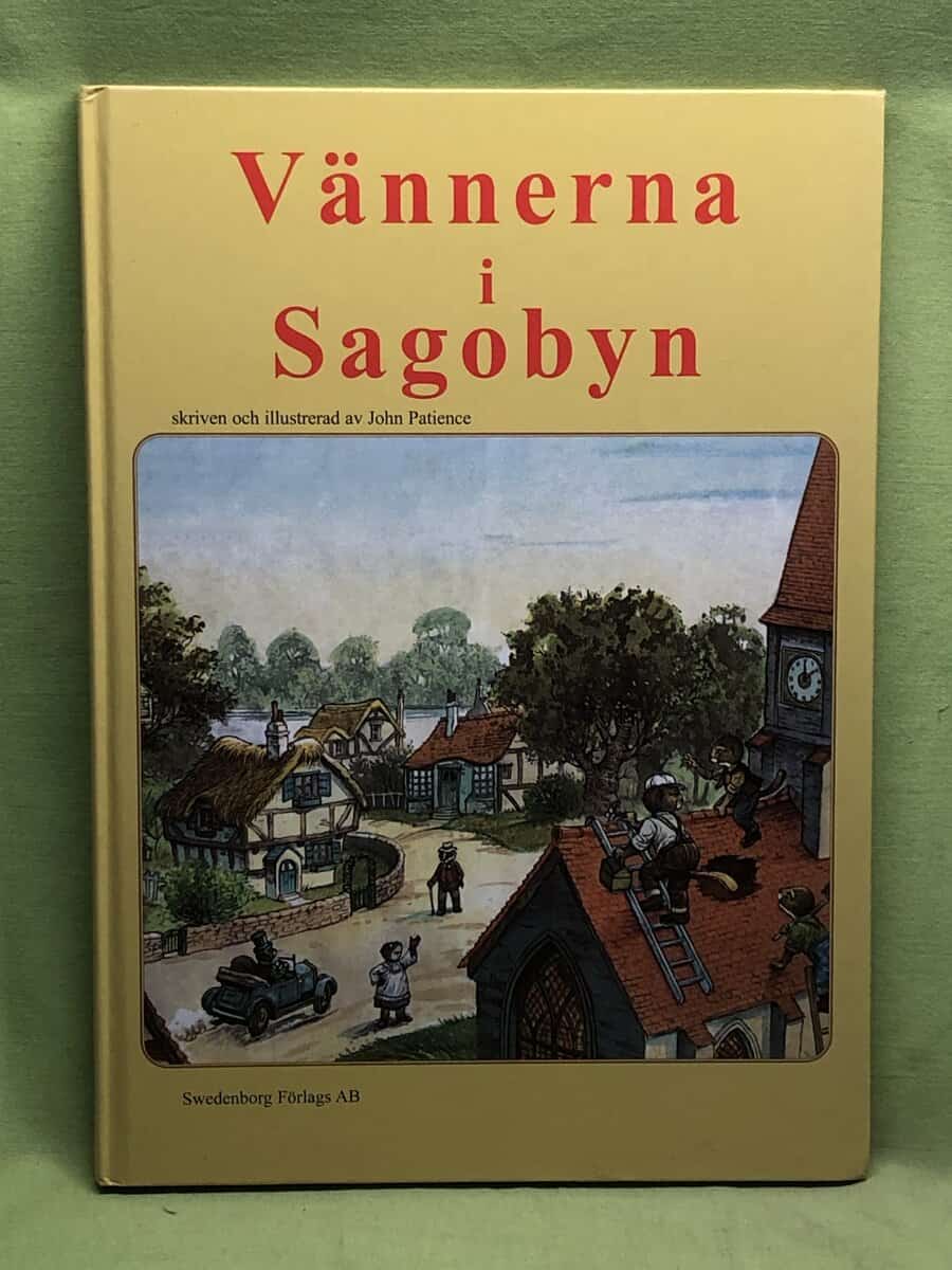 John Patience : Vännerna i Sagobyn
