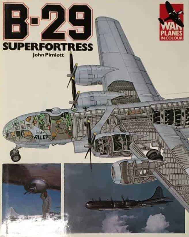John Pimlott : B-29 Super Fortress