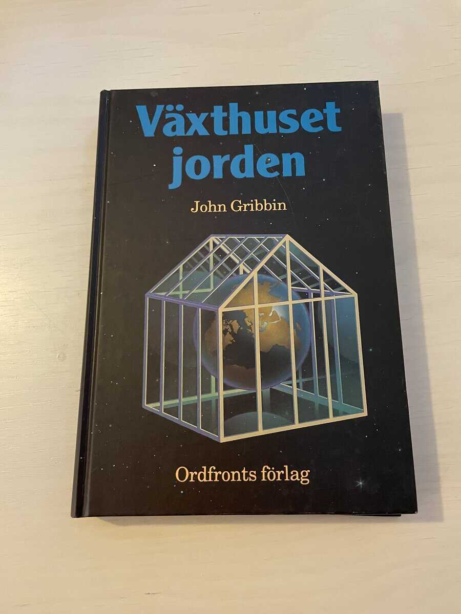 John R. Gribbin : Växthuset jorden