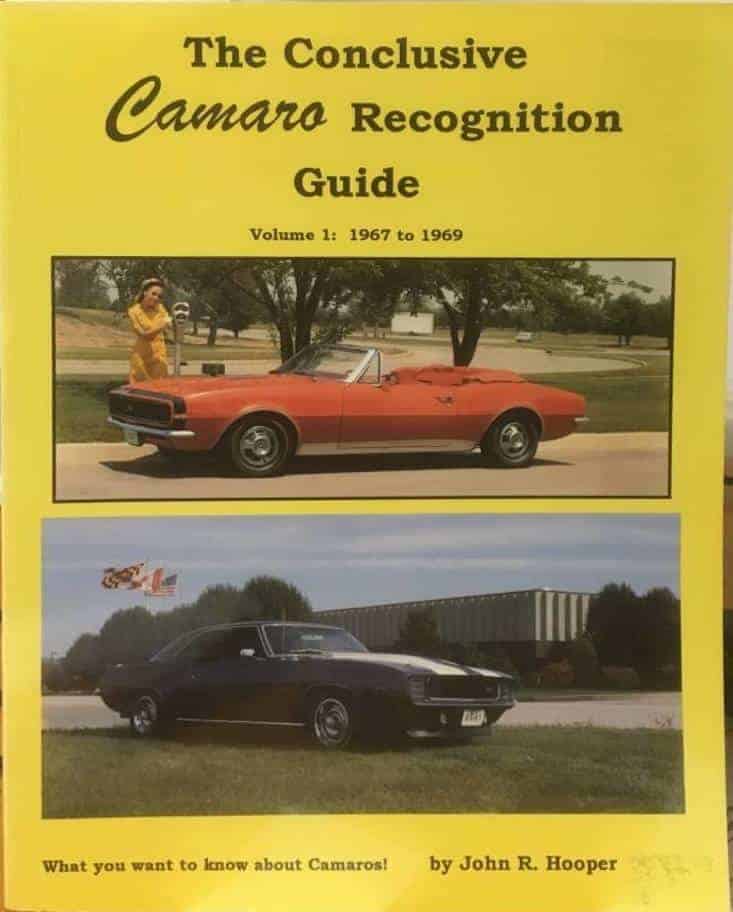 John R. Hooper : The Conclusive Camaro Recognition Guide Volume 1