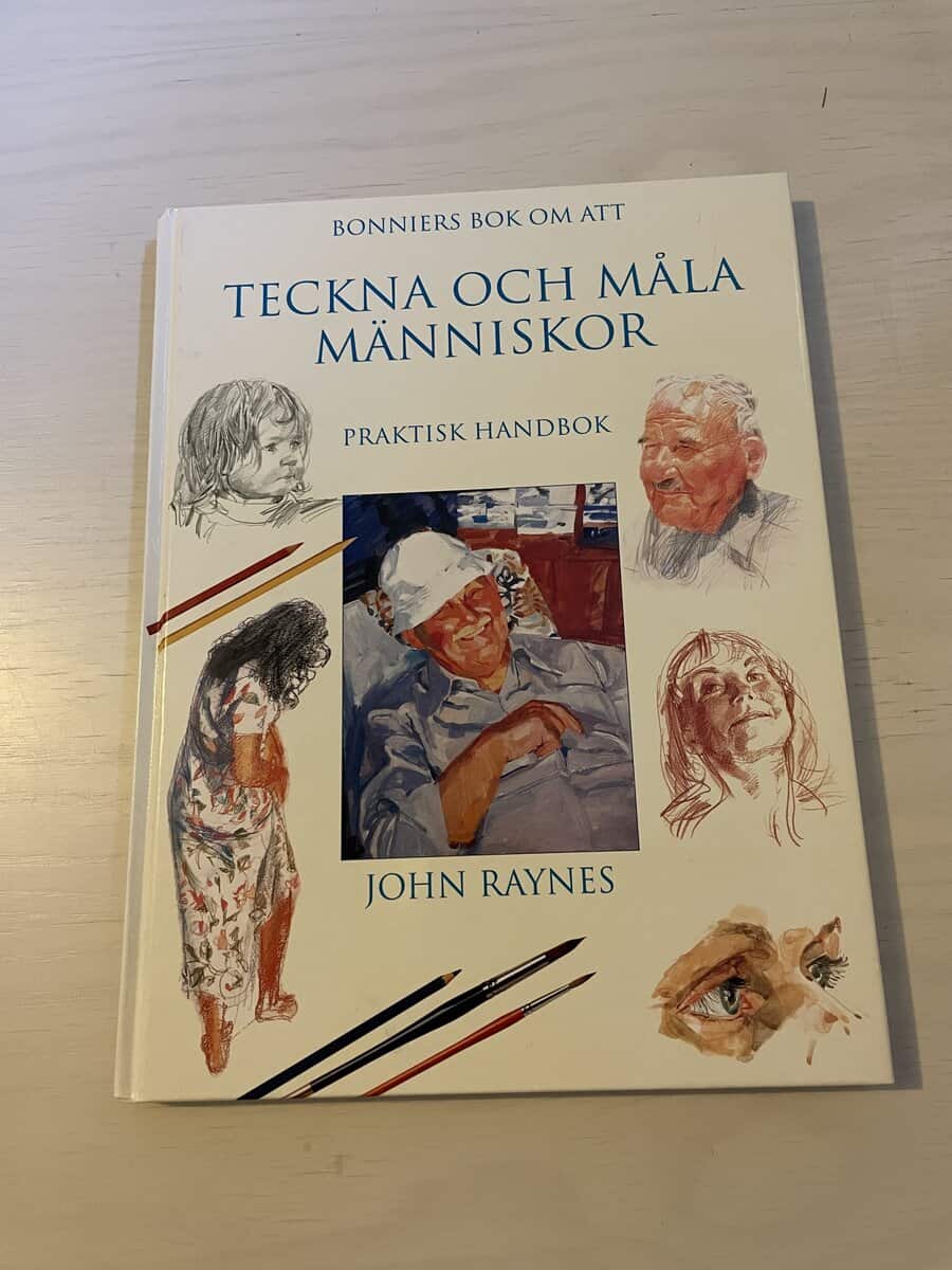 John Raynes : Bonniers bok om att teckna och måla människor praktisk handbok