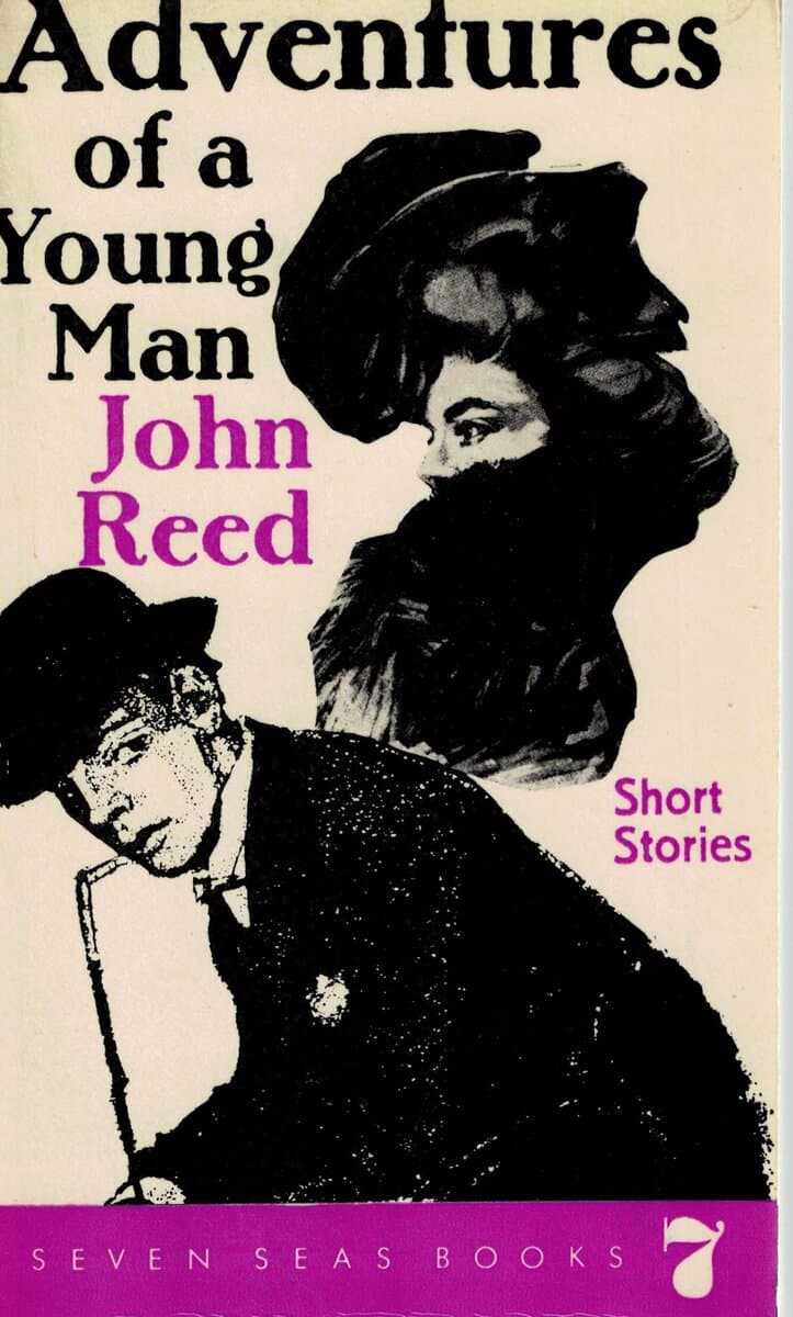 John Reed : Adventures of a Young Man