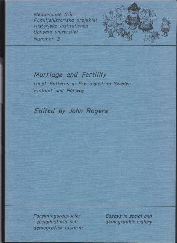 John Rogers : Marrriage and Fertility