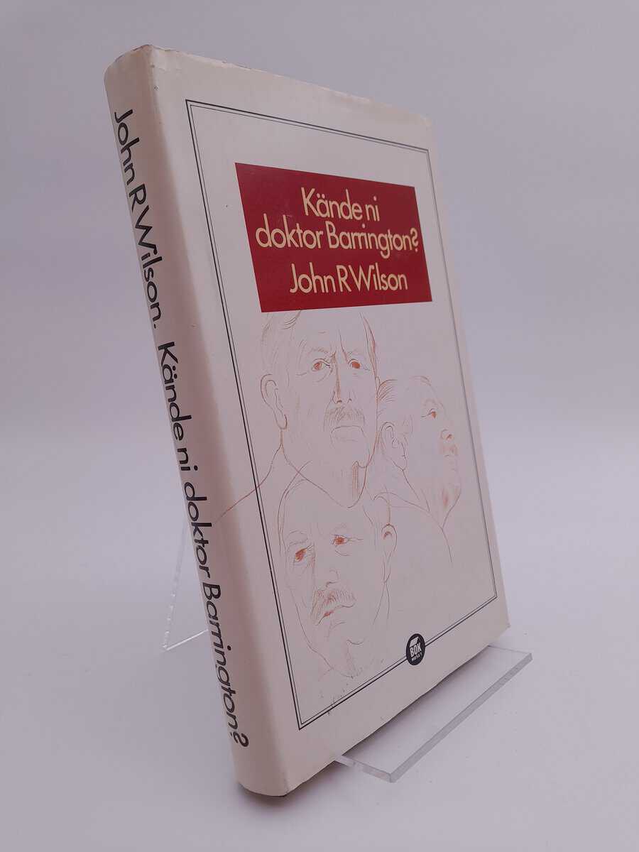 John Rowan Wilson : Kände ni doktor Barrington?