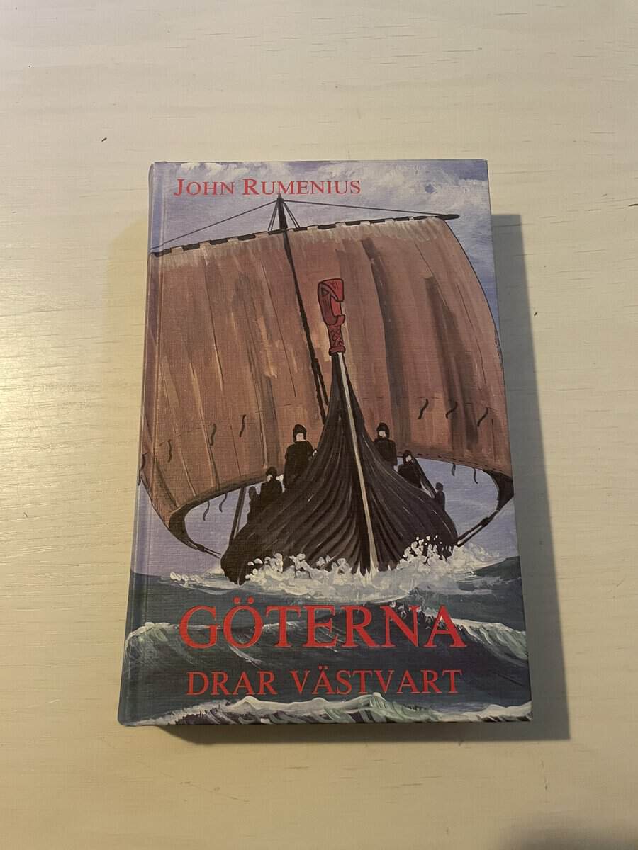John Rumenius : Göterna drar västvart