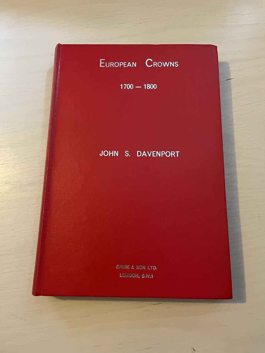 John S Davenport : European Crowns 1700-1800