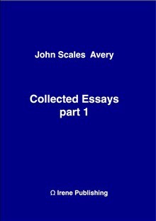 John Scales Avery : Collected Essays 1