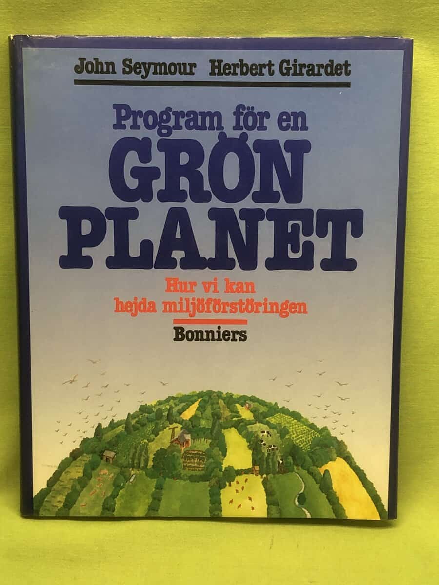 John Seymour : Program för en grön planet