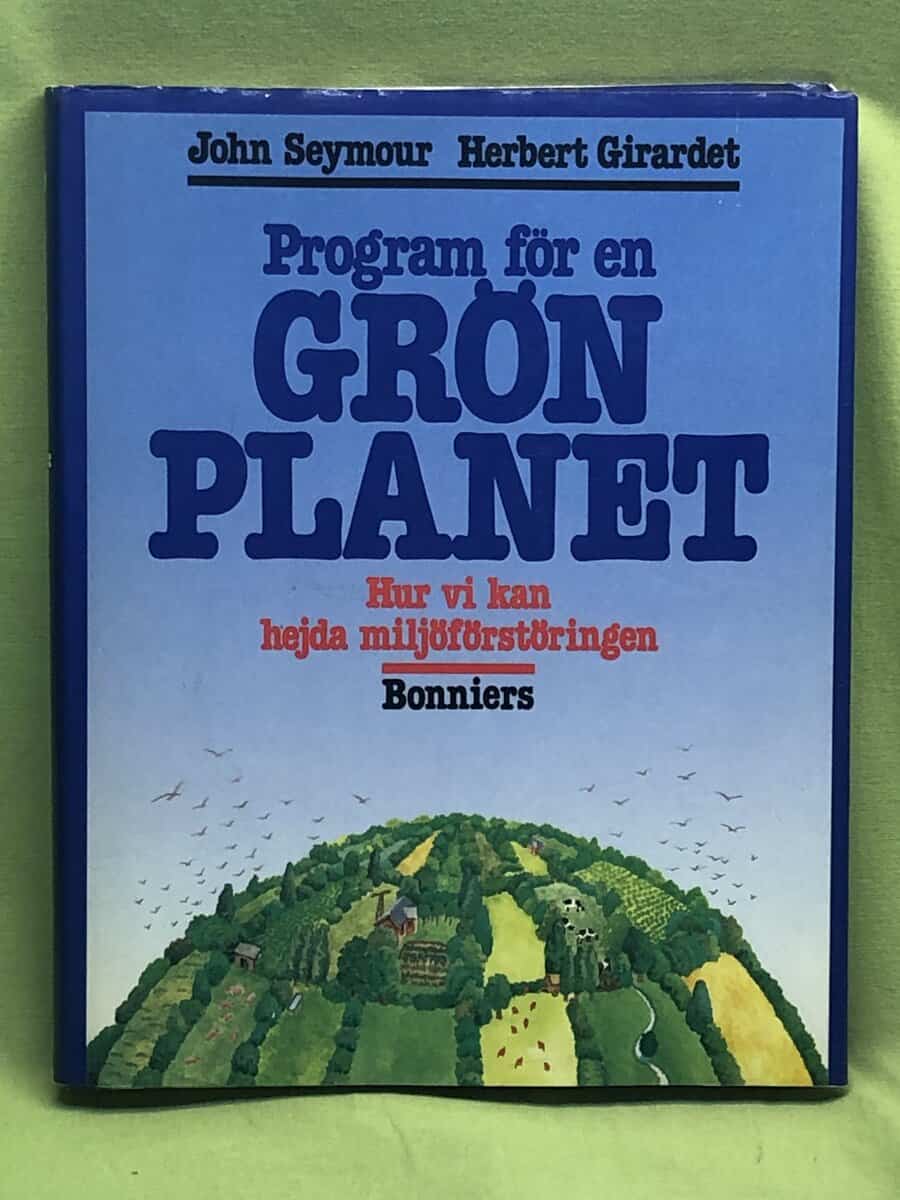 John Seymour : Program för en grön planet