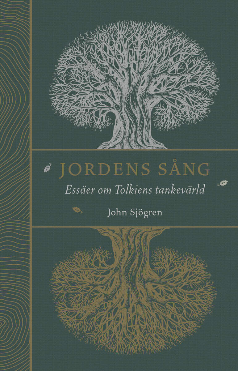 John Sjögren : Jordens sång : essäer om Tolkiens tankevärld