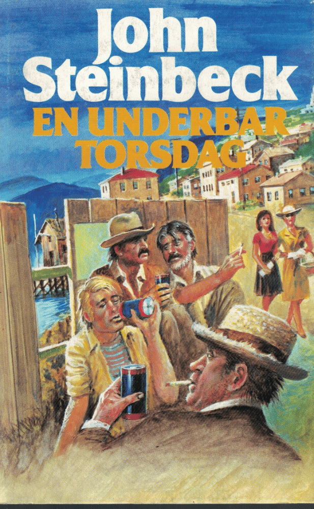 John Steinbeck : En underbar torsdag