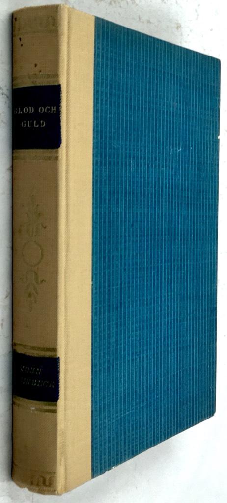 John Steinbeck ; Josef Almqvist : Blod och guld - Historisk äventyrsroman