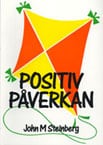 John Steinberg : Positiv påverkan