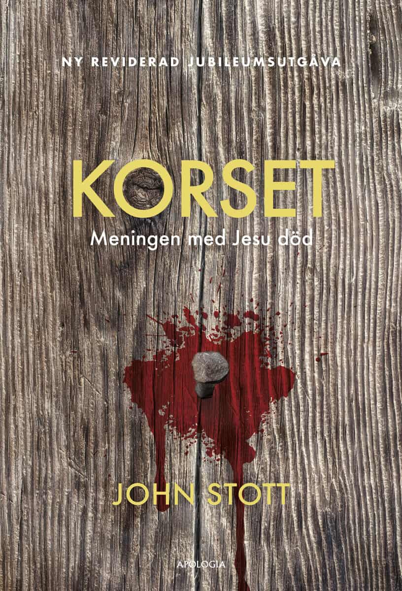 John Stott : Korset : meningen med Jesu död
