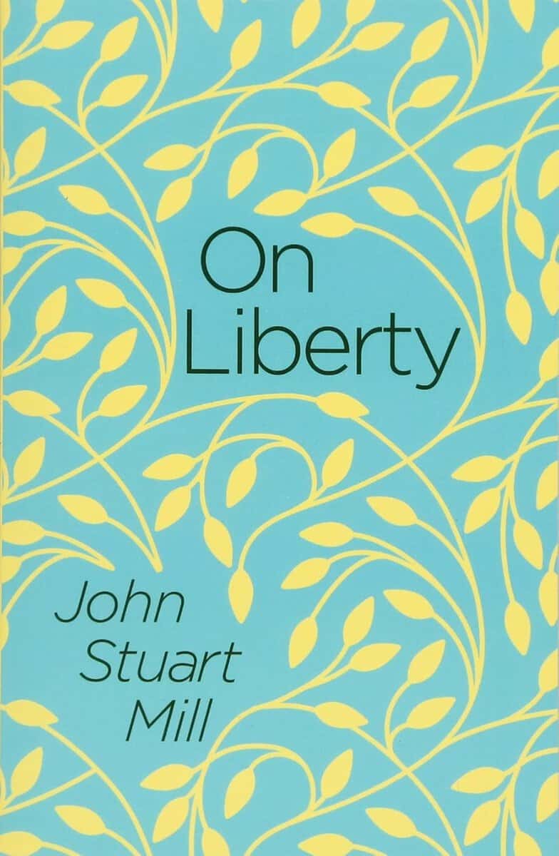 John Stuart Mill : On liberty