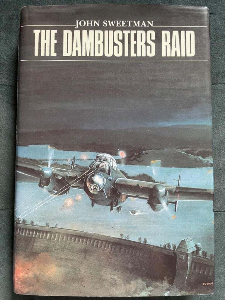 John Sweetman : The Dambusters Raid