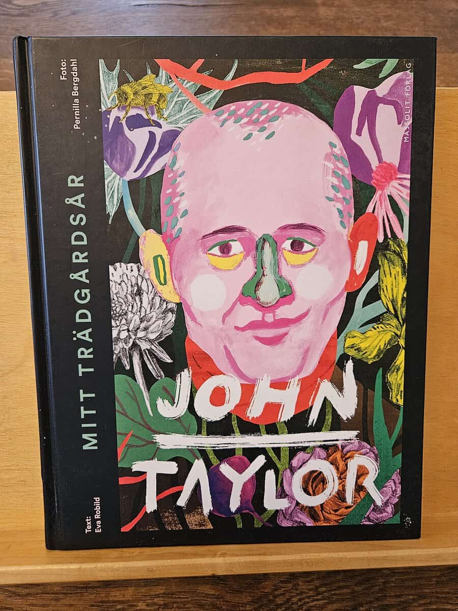 John Taylor : Mitt trädgårdsår