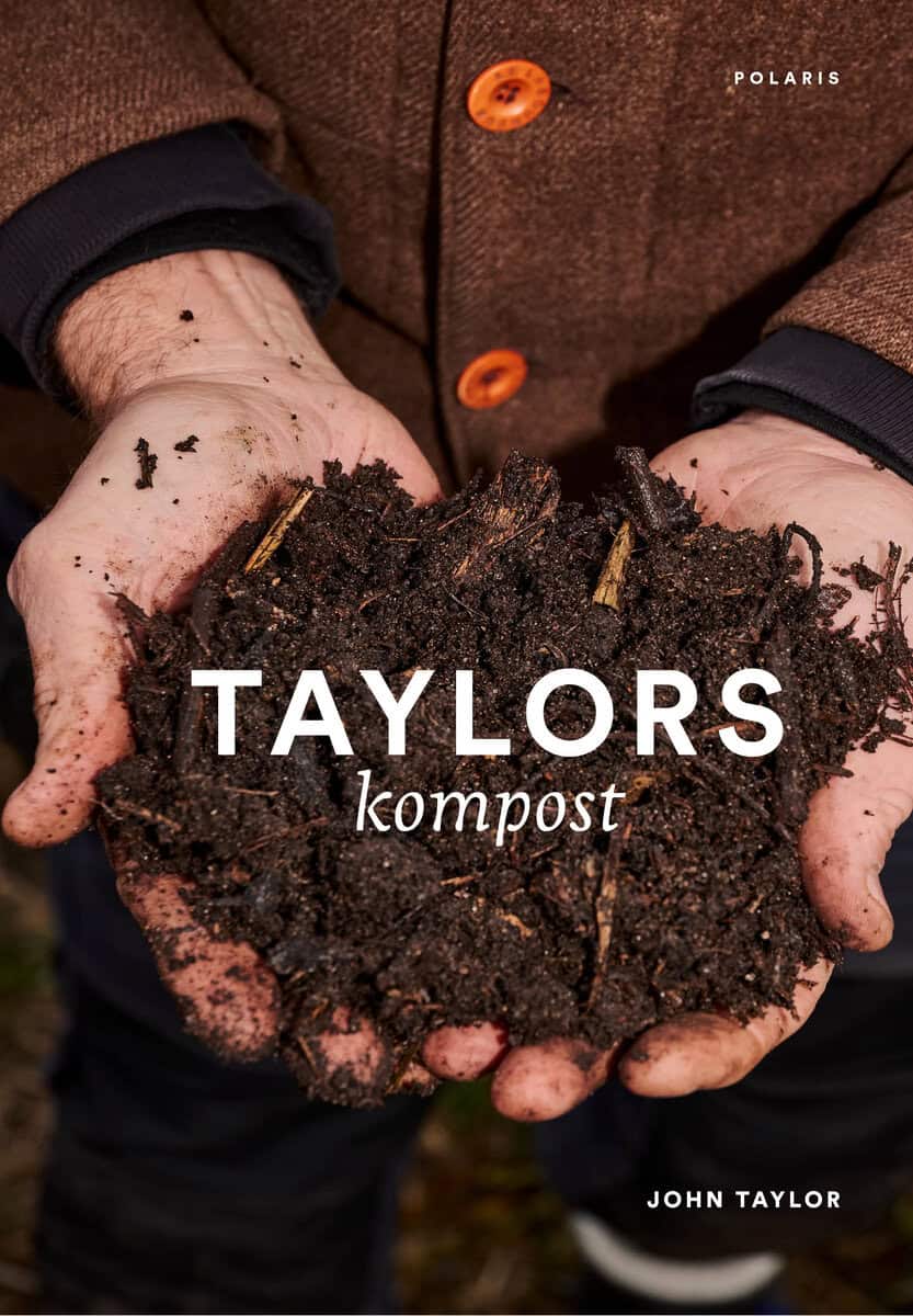 John Taylor : Taylors kompost