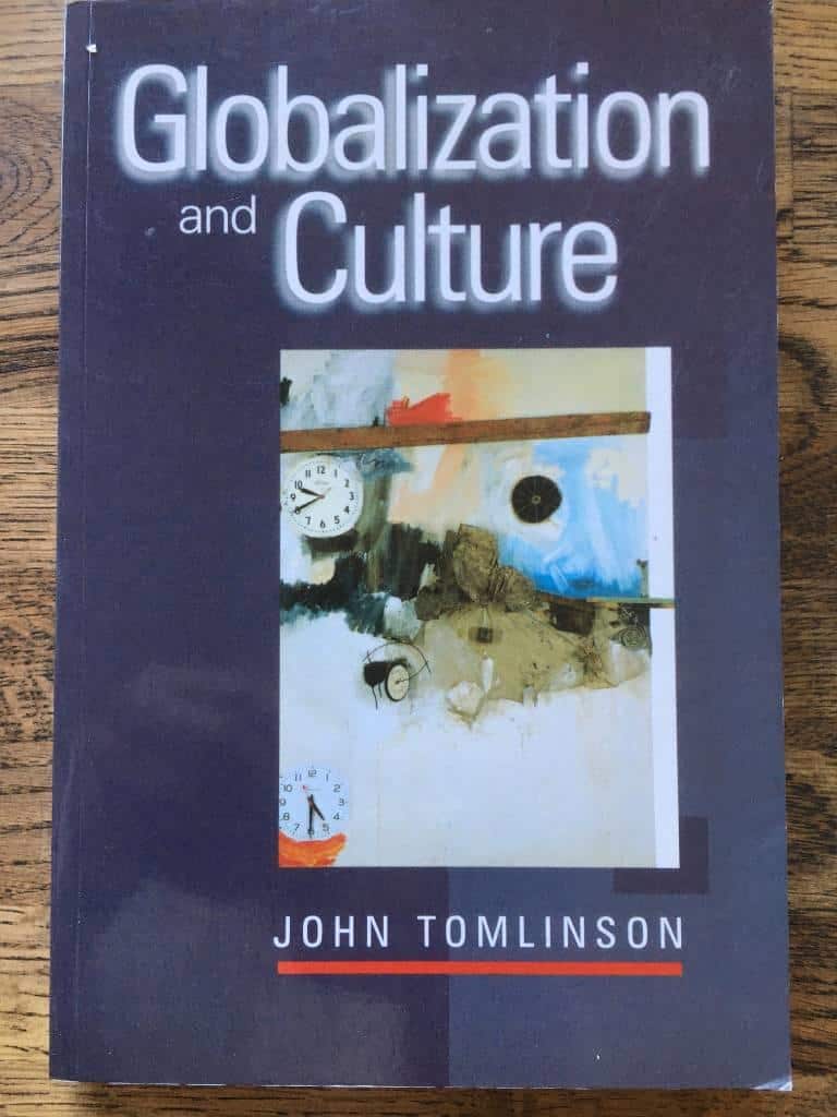 John Tomlinson : Globalization and culture